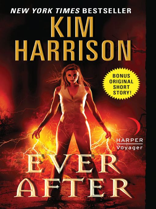 Kim Harrison创作的Ever After作品的详细信息 - 可供借阅